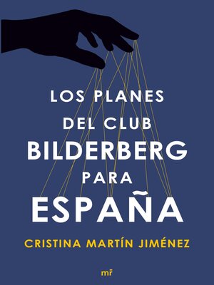 cover image of Los planes del club Bilderberg para España